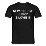 T-Shirts ~ Men's Standard T-Shirt ~ NEW ENERGY JUNKY & LOVIN IT Blk